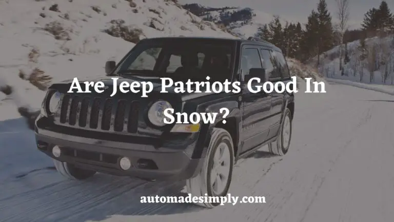 Are Jeep Patriots Good in Snow? Here’s What You Need to Know