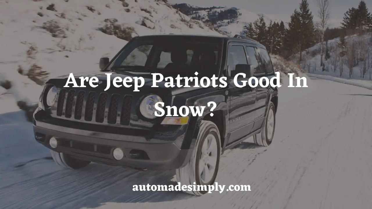 are jeep patriots good in snow