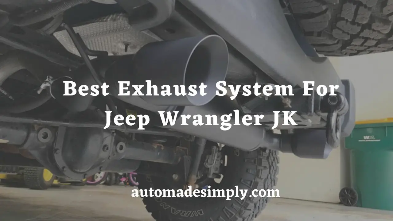 best exhaust system for jeep wrangler jk