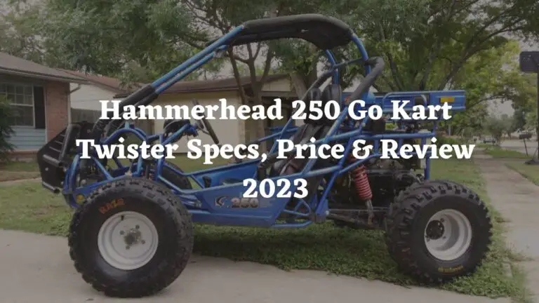 Hammerhead 250 Go Kart Twister Specs, Price & Review 2024