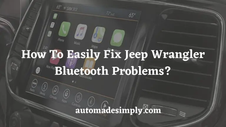 How to Easily Fix Jeep Wrangler Bluetooth Problems?