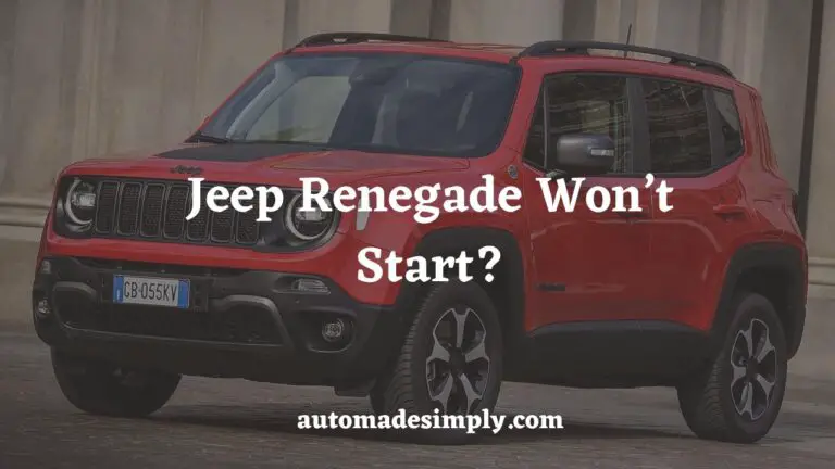 Jeep Renegade Won’t Start: 10 Common Causes and Solutions