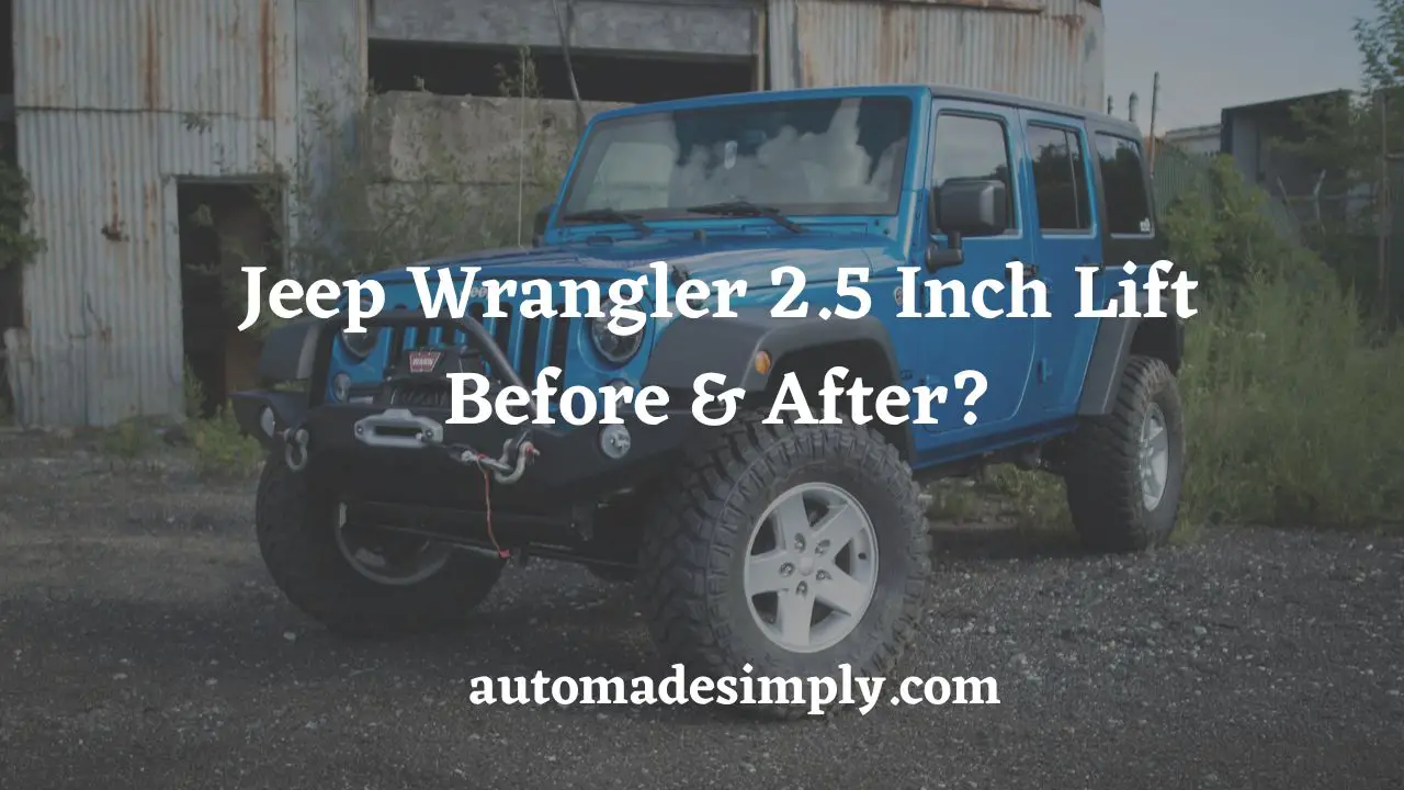 jeep wrangler 2.5 inch lift before & after