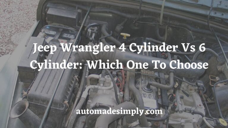 Jeep Wrangler 4 Cylinder Vs 6 Cylinder: Which One to Choose