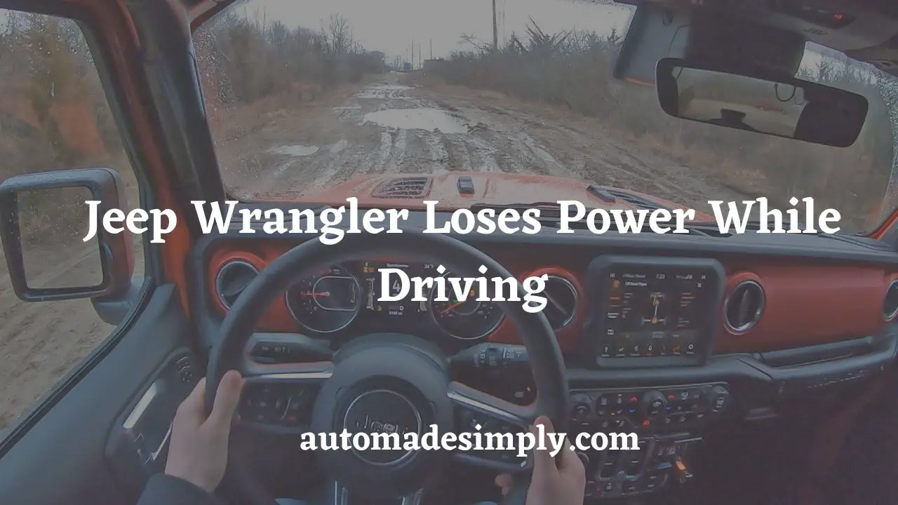 jeep wrangler loses power while driving