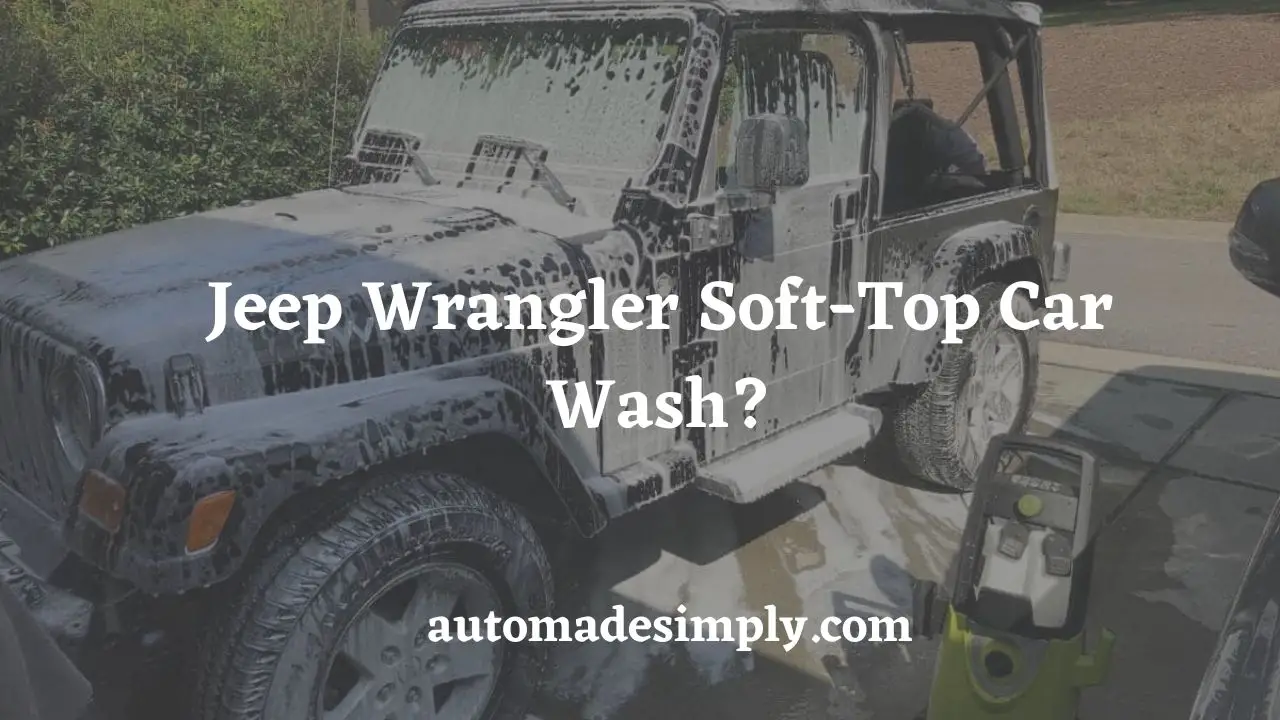 jeep wrangler soft-top car wash