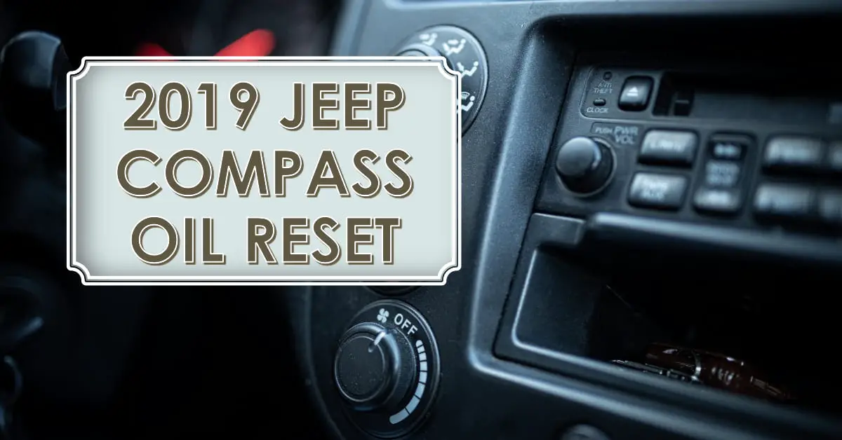 2019 jeep compass oil reset