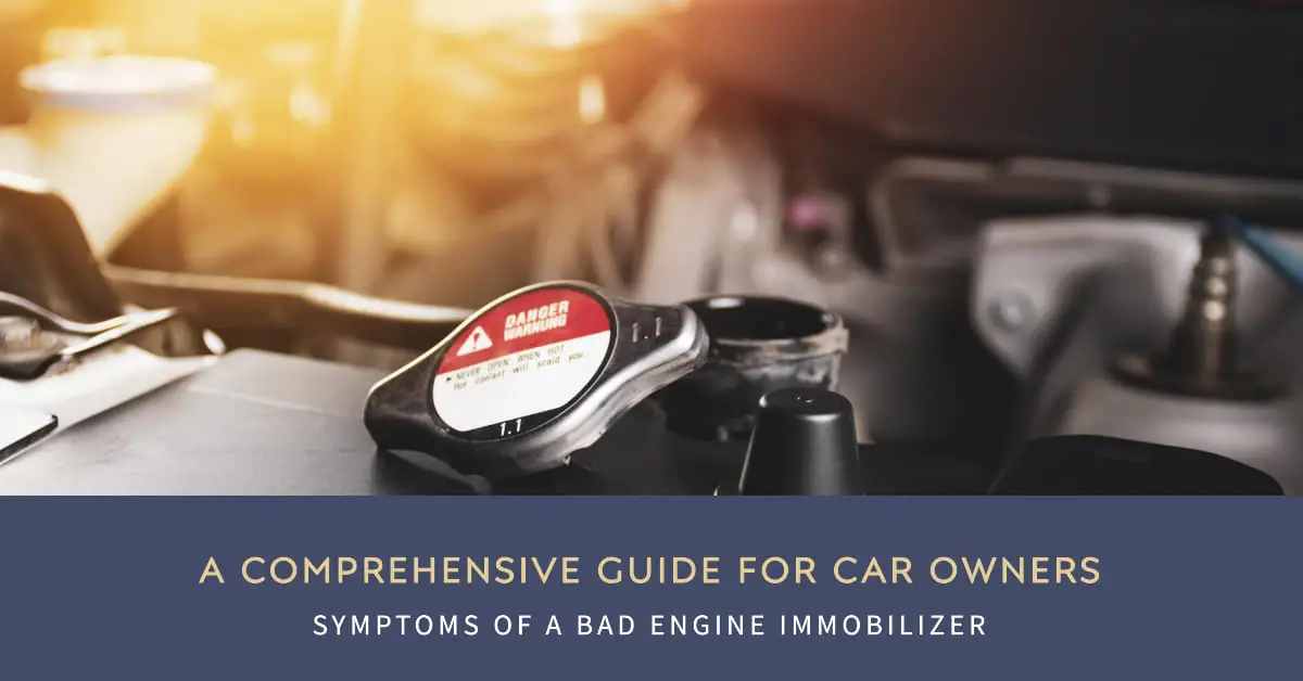Symptoms of a Bad Engine Immobilizer