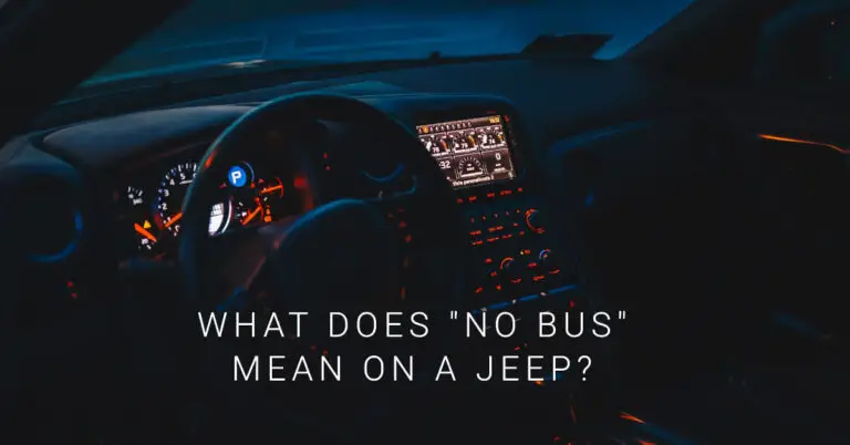 What Does “No Bus” Mean on a Jeep? Understanding the Common Error Message