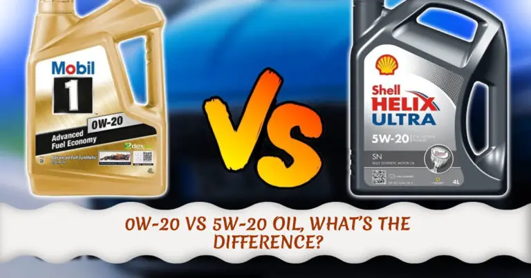 0W-20 vs 5W-20 Oil: Which Should You Use for Your Vehicle?