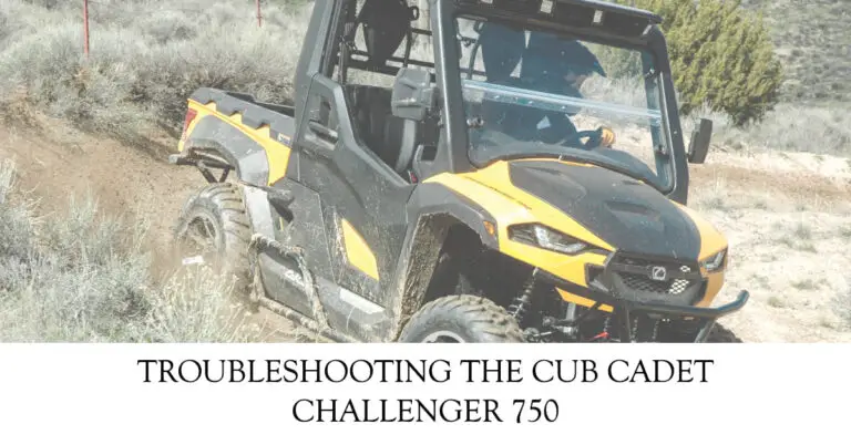 Cub Cadet Challenger 750 Problems & How to Fix Them