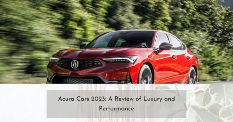 Acuras in 2024: An Honest Review of Their Quality as Cars