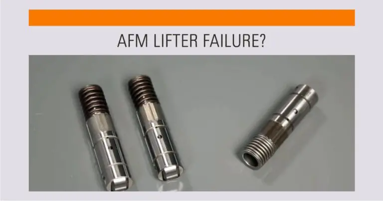 AFM Lifter Failure: Causes, Prevention, and When to Replace