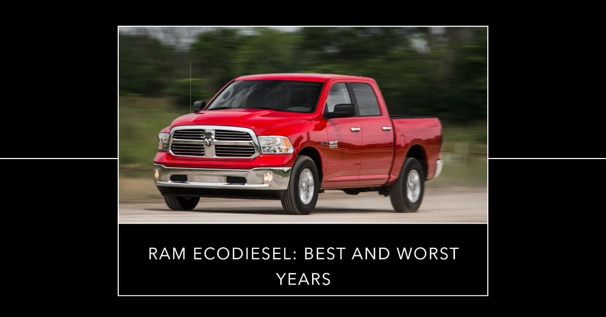 Best and Worst Years of the RAM EcoDiesel