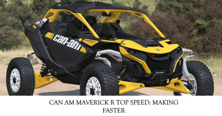 Can Am Maverick R Top Speed: Making Faster