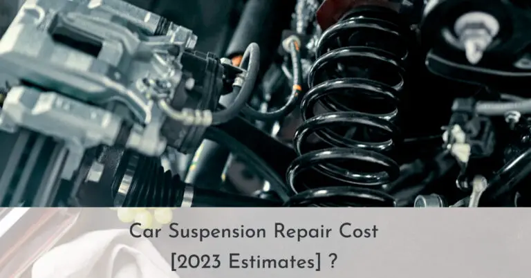 Car Suspension Repair Cost: what you need to know
