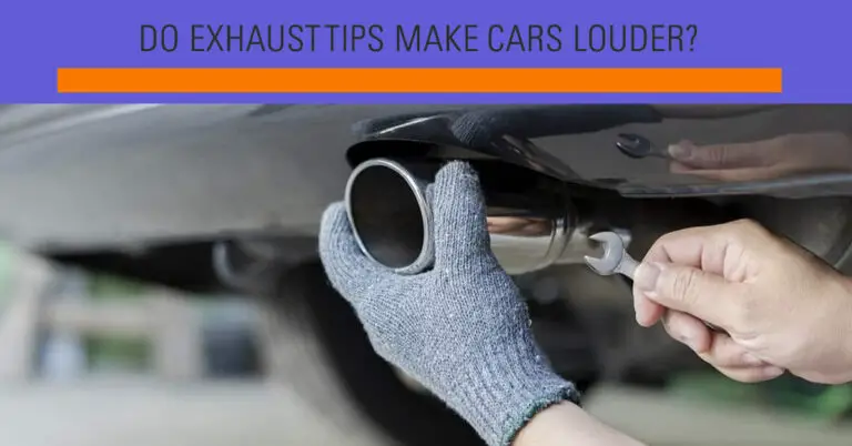 Do Exhaust Tips Really Make Your Car Louder?