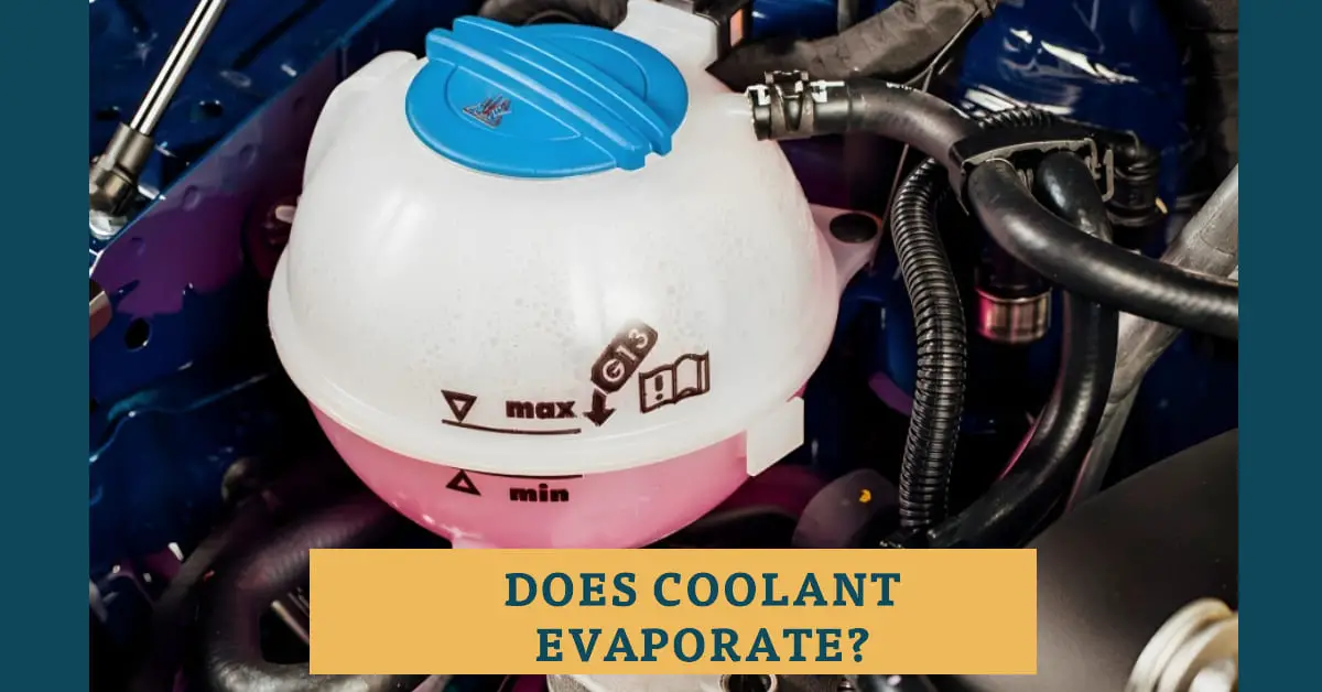 Does Coolant Evaporate