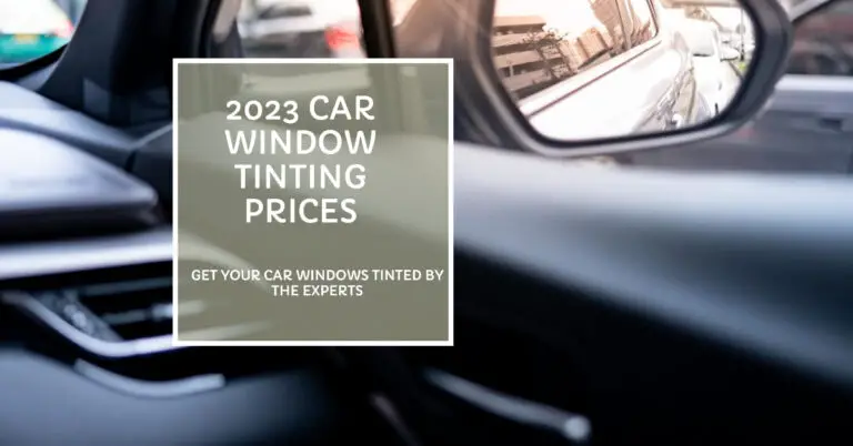 How Much to Tint Car Windows? 2024 Price Guide