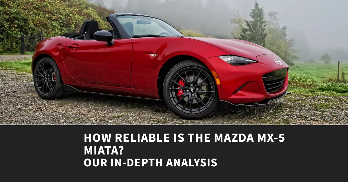 how reliable is the mazda mx-5 miata