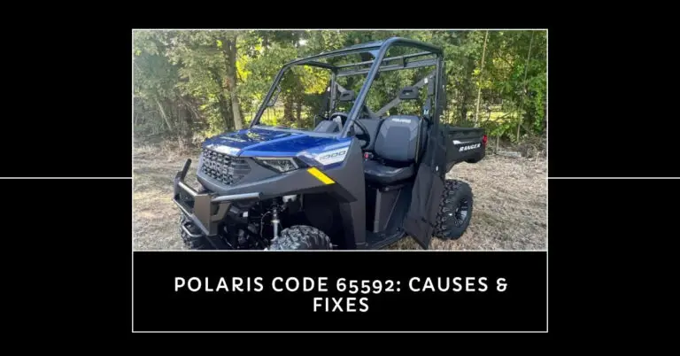 Polaris Code 65592 (causes & Fixes)