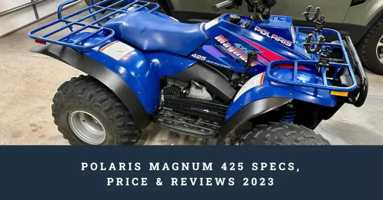 Polaris Magnum 425 Specs, Price & Reviews 2024