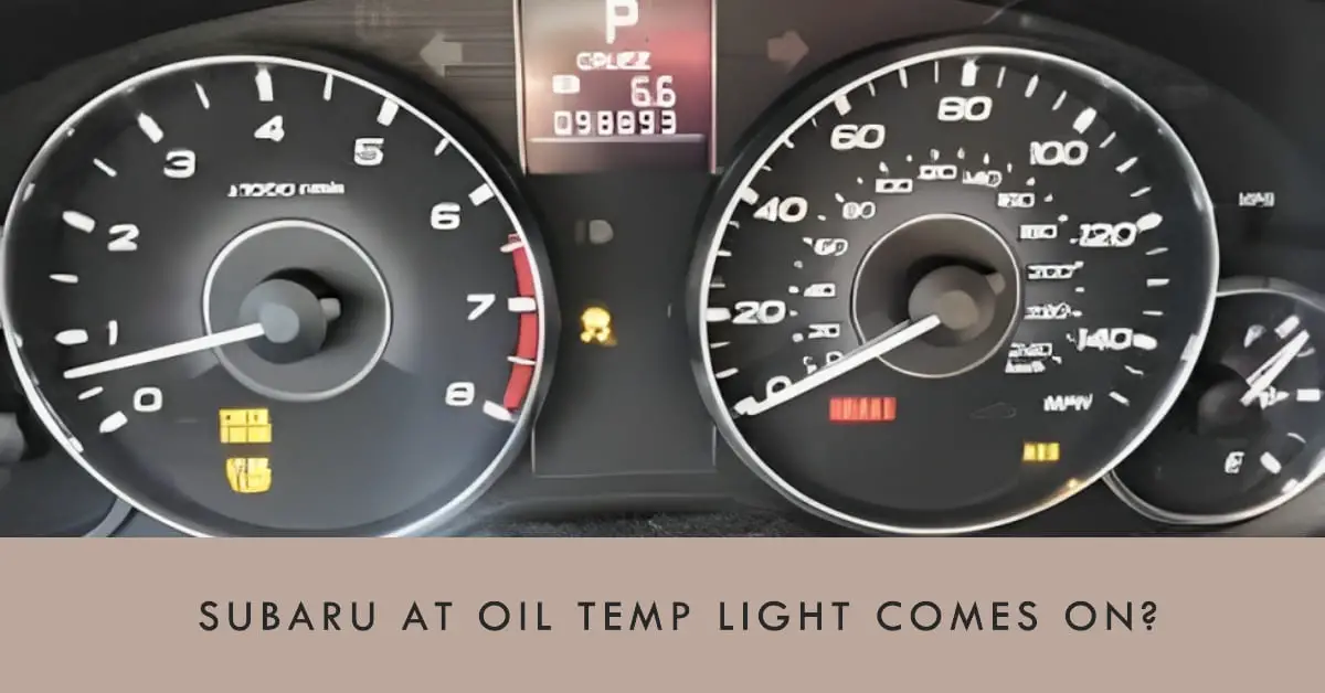 Subaru AT Oil Temp Warning Light On