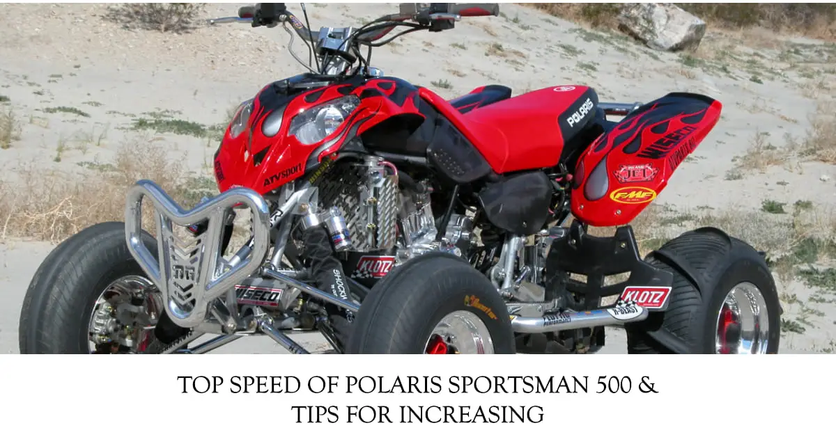 top speed of polaris sportsman 500