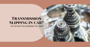 Transmission Slipping? Why Your Car's Gears Are Refusing To Shift Smoothly
