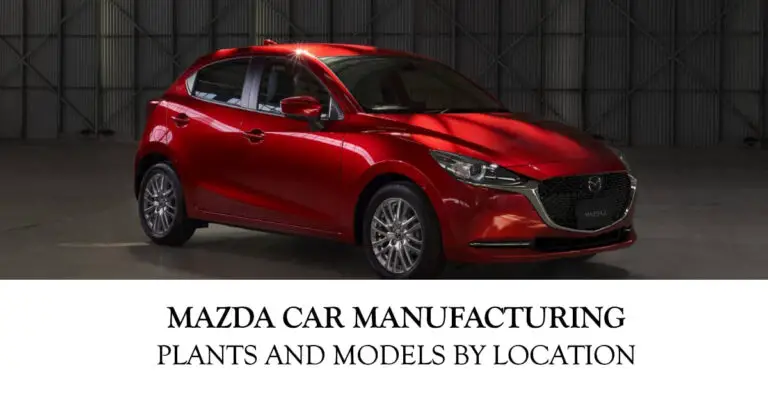 Where are Mazda Cars Made? Manufacturing Plants & Models by Location