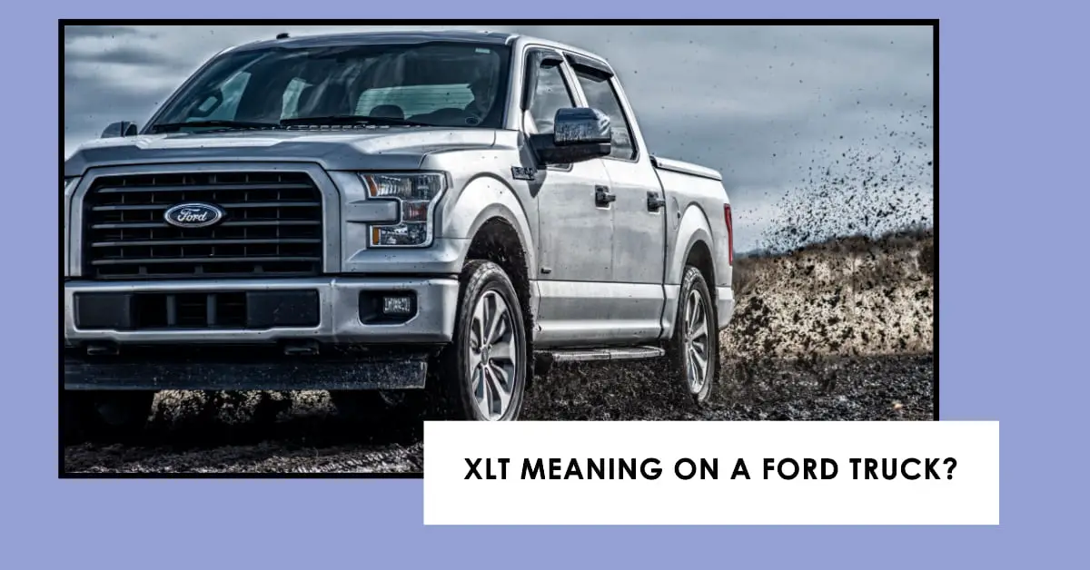 XLT Meaning on a Ford Truck