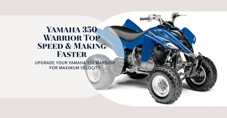 Yamaha 350 Warrior Top Speed & Making Faster