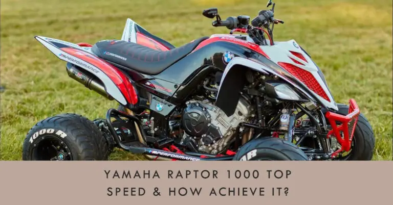 Yamaha Raptor 1000 Top Speed & How Achieve It?