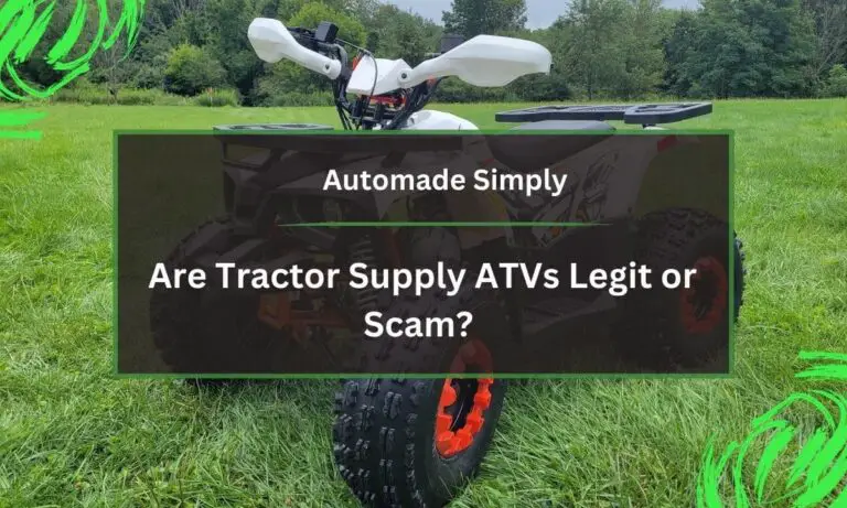Are Tractor Supply ATVs Legit or Scam? An Unbiased Review