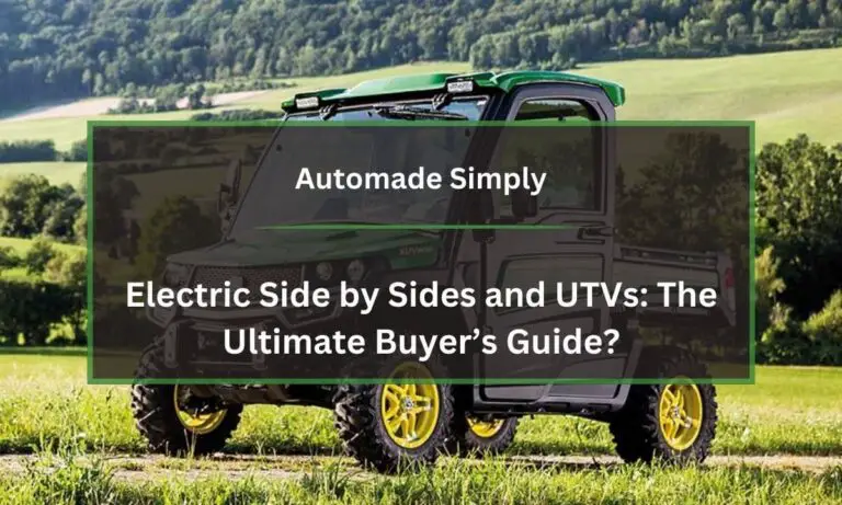 Electric Side by Sides and UTVs: The Ultimate Buyer’s Guide