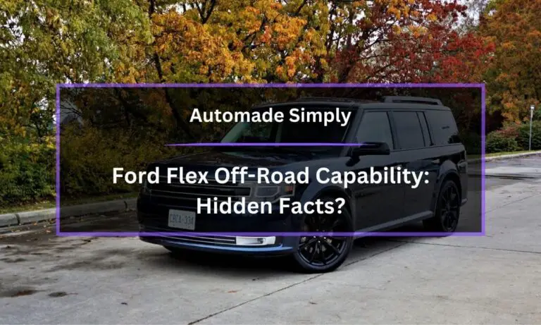 Ford Flex Off-Road Capability: Hidden Facts