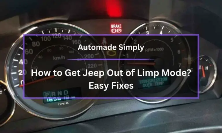 How to Get Jeep Out of Limp Mode? Easy Fixes