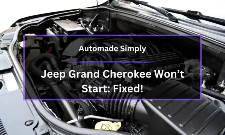 Jeep Grand Cherokee Won’t Start: Fixed!!